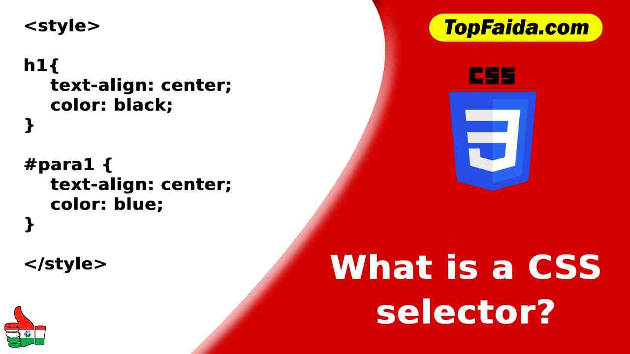 What is a CSS selector? | Different Types of CSS Selectors?